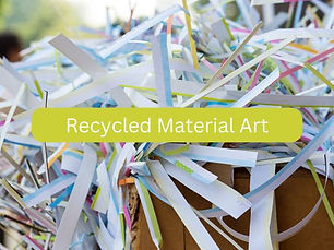 Recycled Material Art.jpg