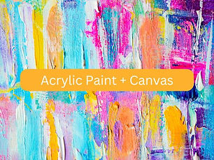 Acrylic Paint + Canvas.jpg