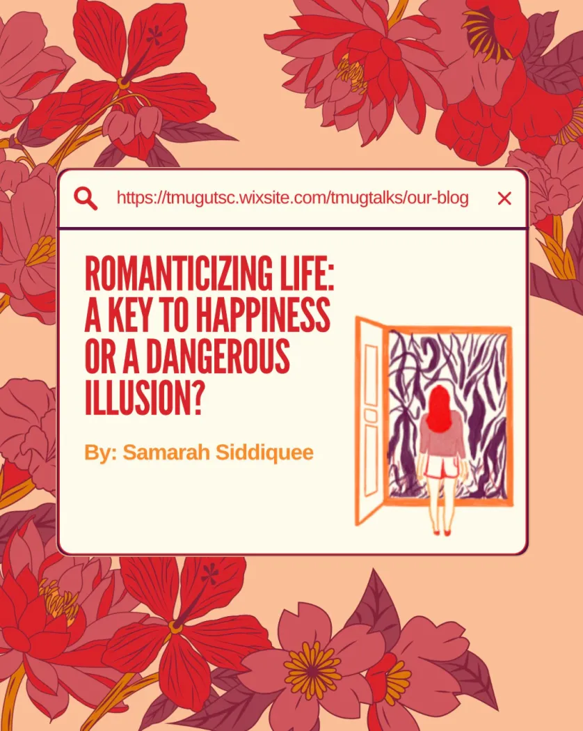 Romanticizing Life: A Key to Happiness or a Dangerous Illusion?