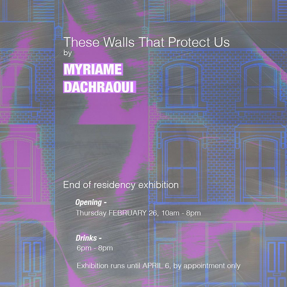 The Walls That Protect Us - Myriame Dachraoui