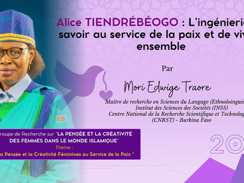 Alice TIENDRÉBÉOGO : L’ingénierie du savoir au service de la paix et de vivre-ensemble