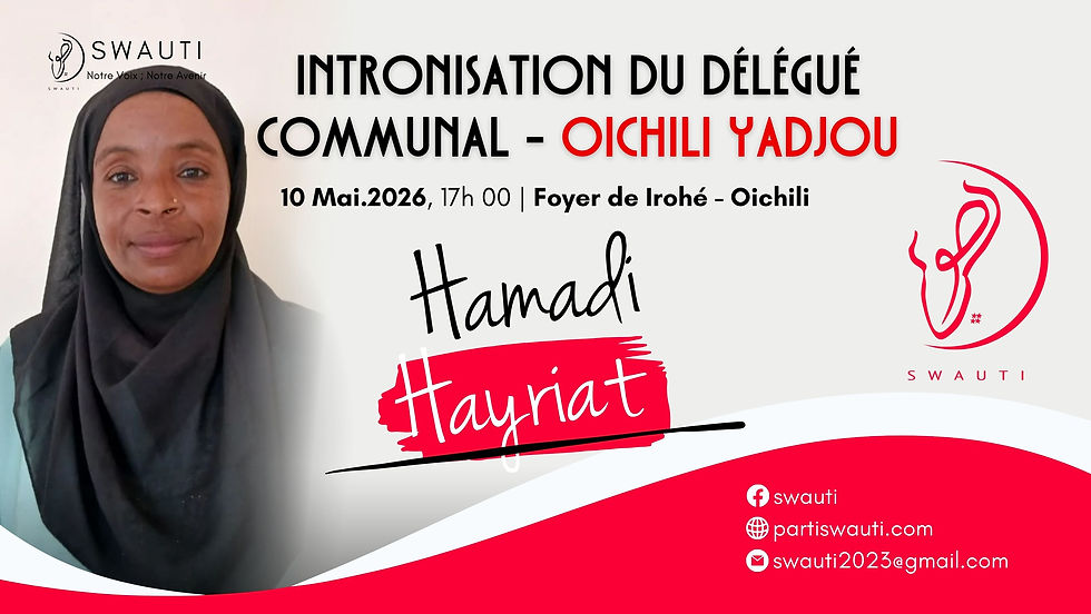 Intronisation du délégué communal - Oichili Yadjou