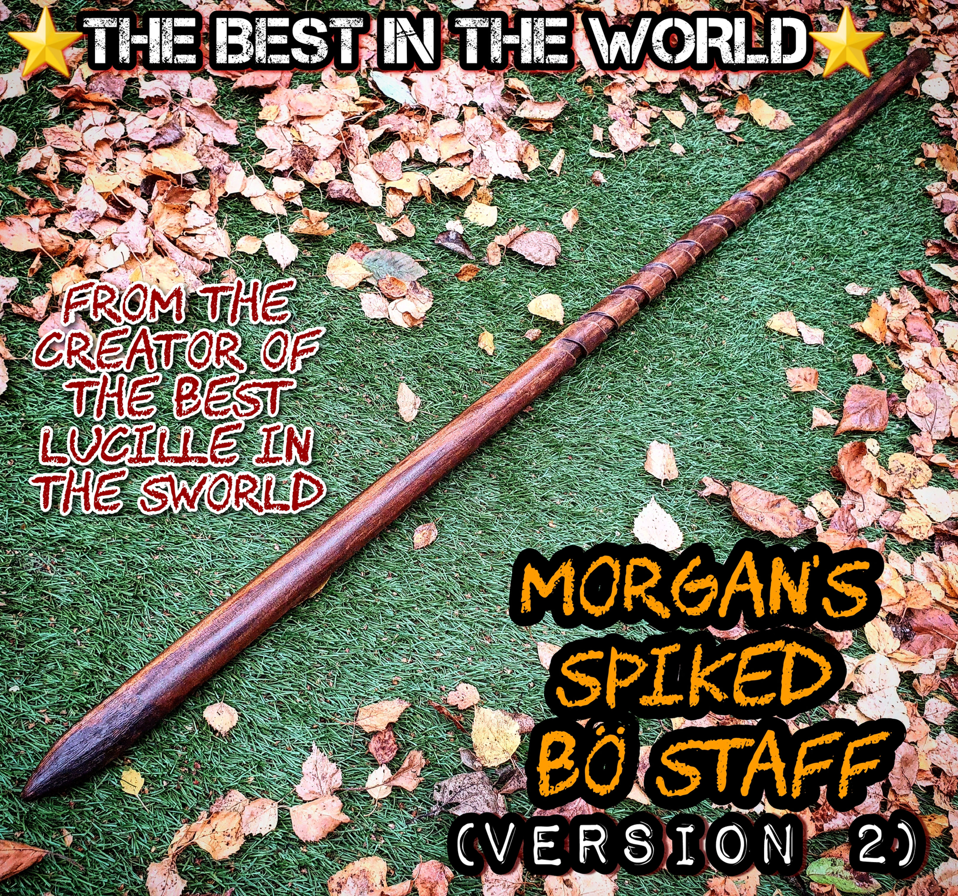 ⭐MORGAN'S SPIKED BÖ STAFF⭐ (VERSION 2)