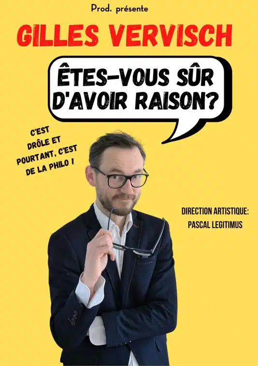THÉATRE "Etes-vous sur d'avoir raison " Au Petit Bijou