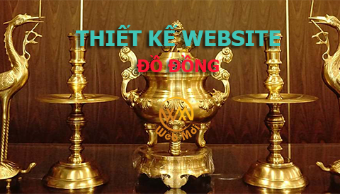 Thiết kế Website bán Đồ Đồng, Dịch vụ Đồ Đồng
