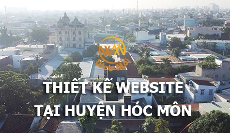 Thiết kế Website tại Huyện Hóc Môn Thành phố Hồ Chí Minh