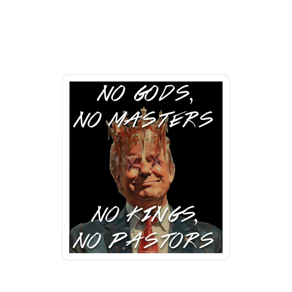 Trump No Gods, No Masters sticker