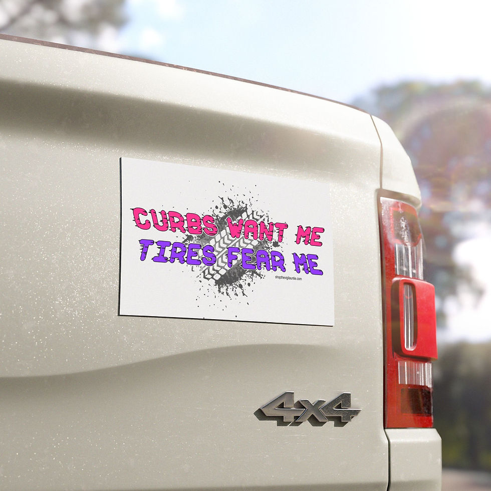 Thumbnail: Curbs Want Me, Tires Fear Me car magnet