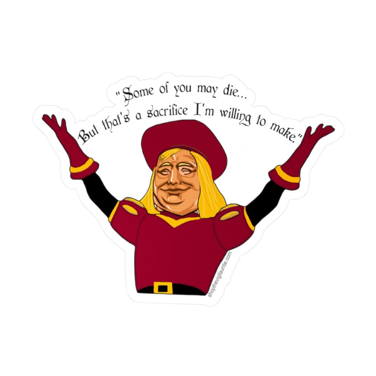 Lord Trumpquaad sticker