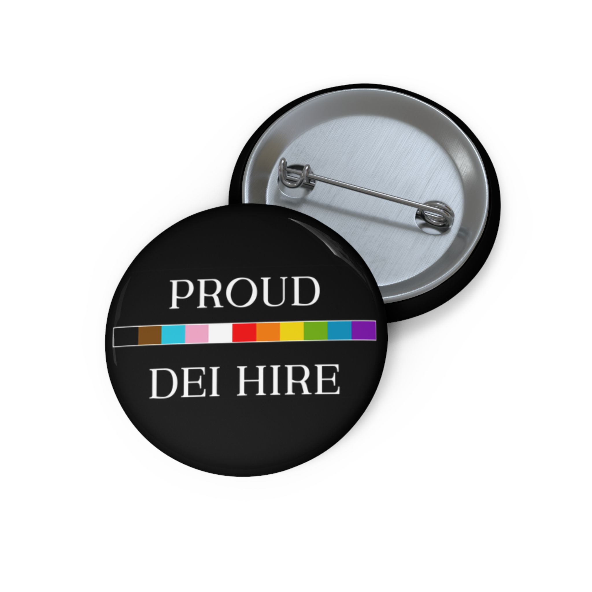Proud DEI Hire pin