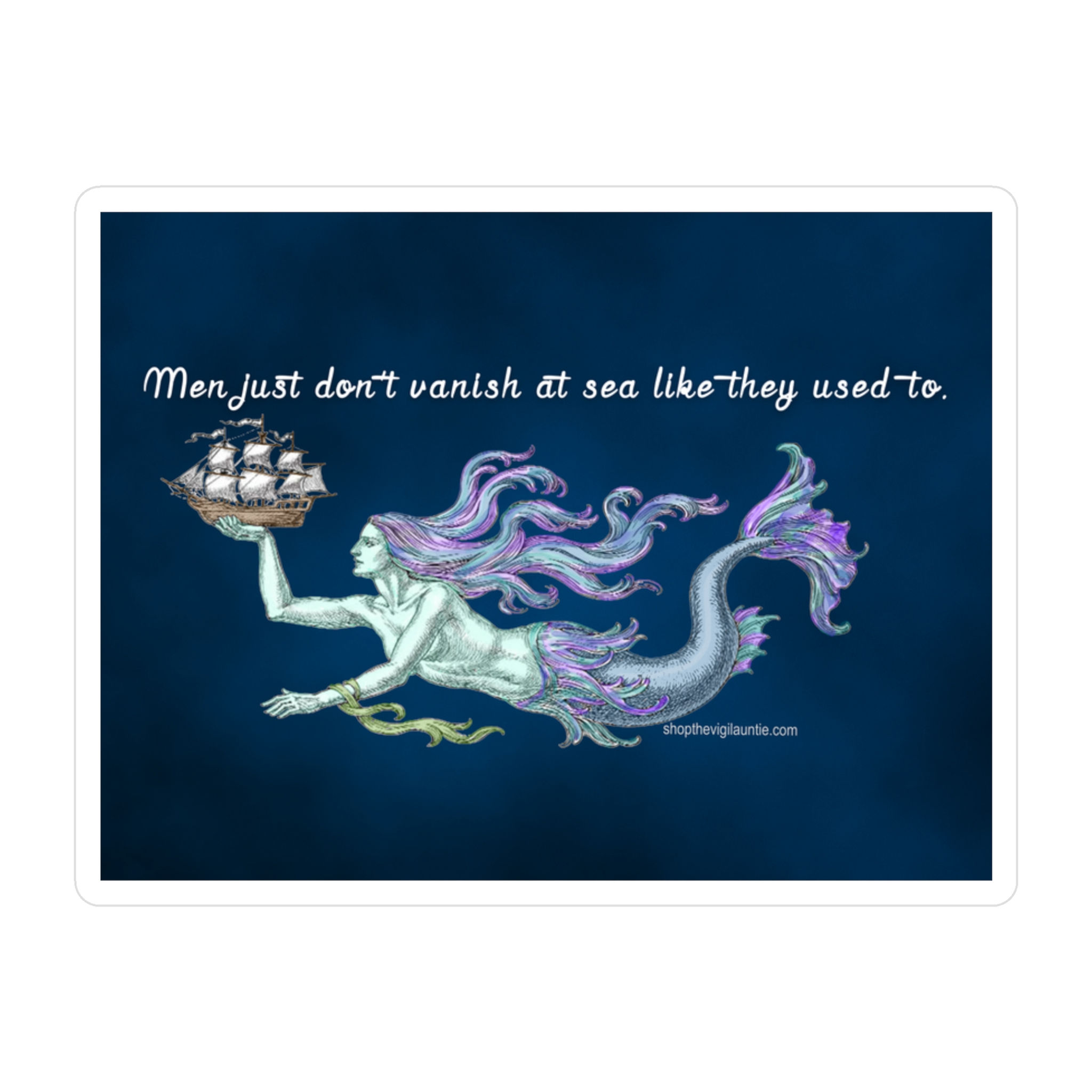 Men Just Don't Vanish At Sea Like They Used To sticker