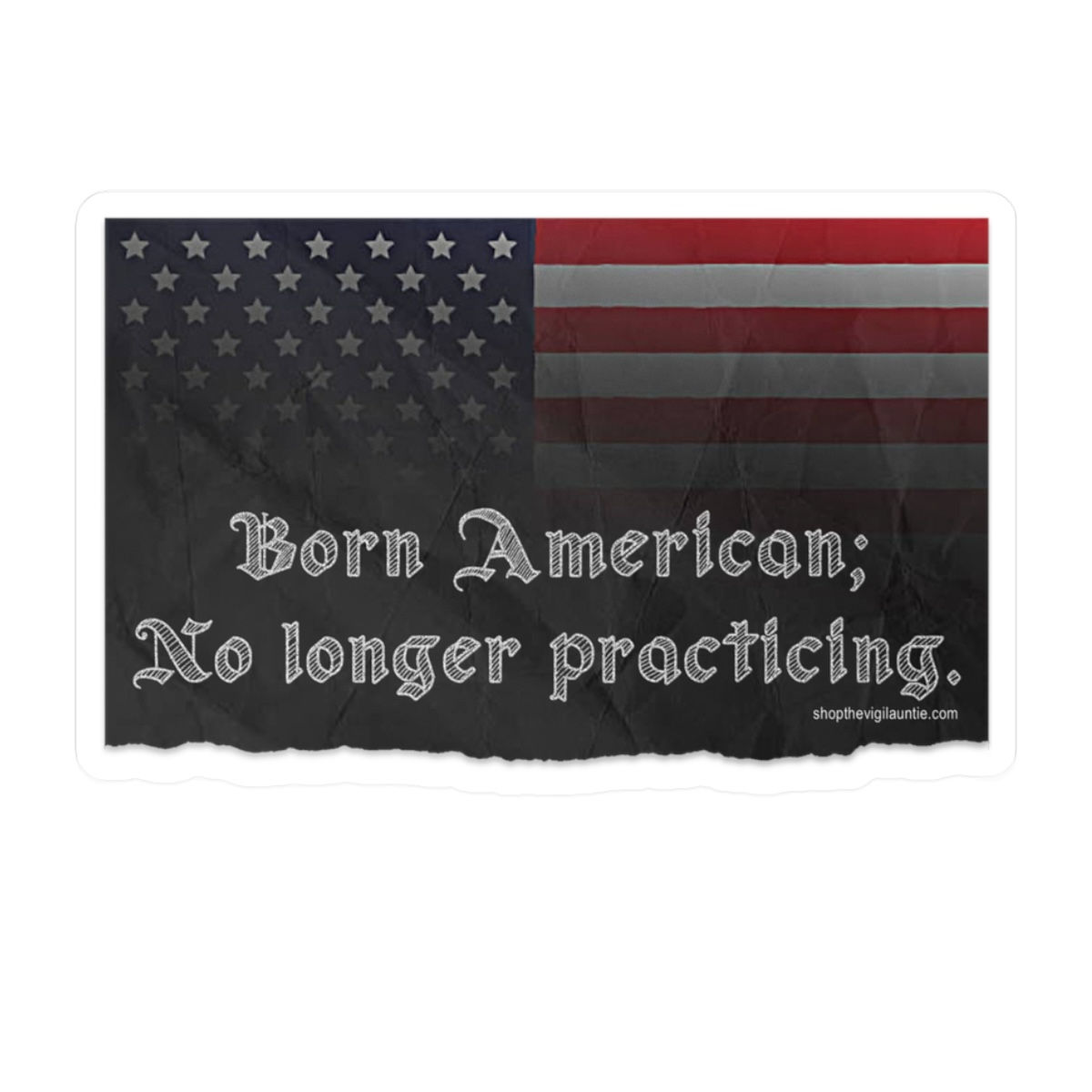 Born American sticker