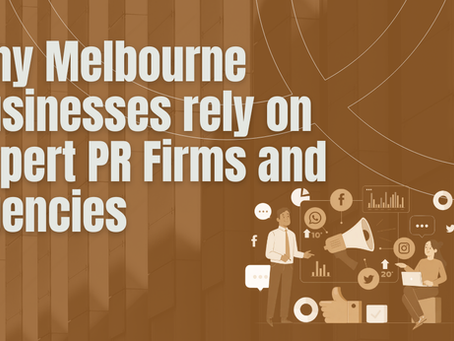 Why Melbourne businesses rely on expert PR Firms and Agencies