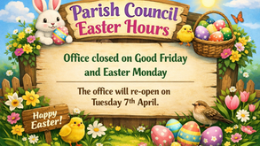 Parish Council Easter opening hours