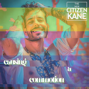 THE NEW CITIZEN KANE
CAUSING A COMMOTION