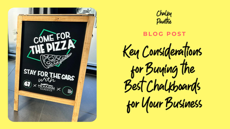 Blog post cover image 'key considerations for buying the best chalkboards for your business'
