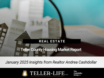 Teller County Housing Market Report: January 2025 Insights from Realtor Andrea Cashdollar