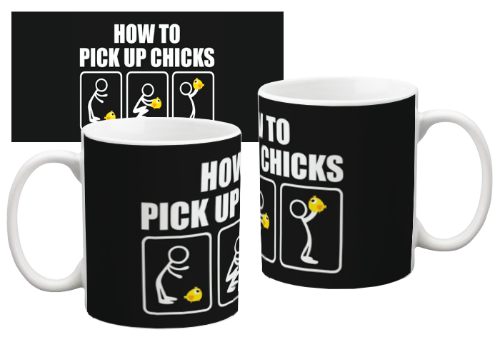 Pick up chicks Mug