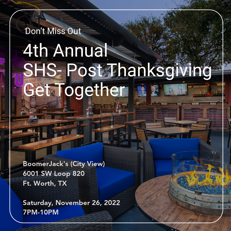 4th Annual SHS-Post Thanks Giving Get Together