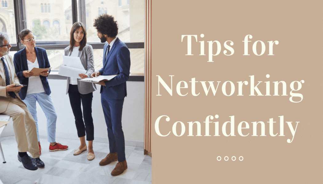 Tips for Networking Confidently