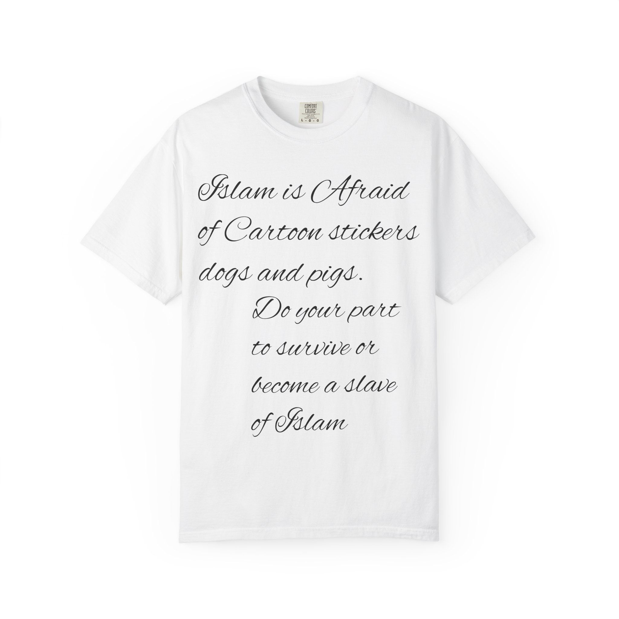 T-Shirt — "Islam Is a Religion of Pieces Not Peace" Statement Tee
