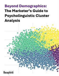 The Marketer's Guide to Psycholinguistic Cluster Analysis.jpg