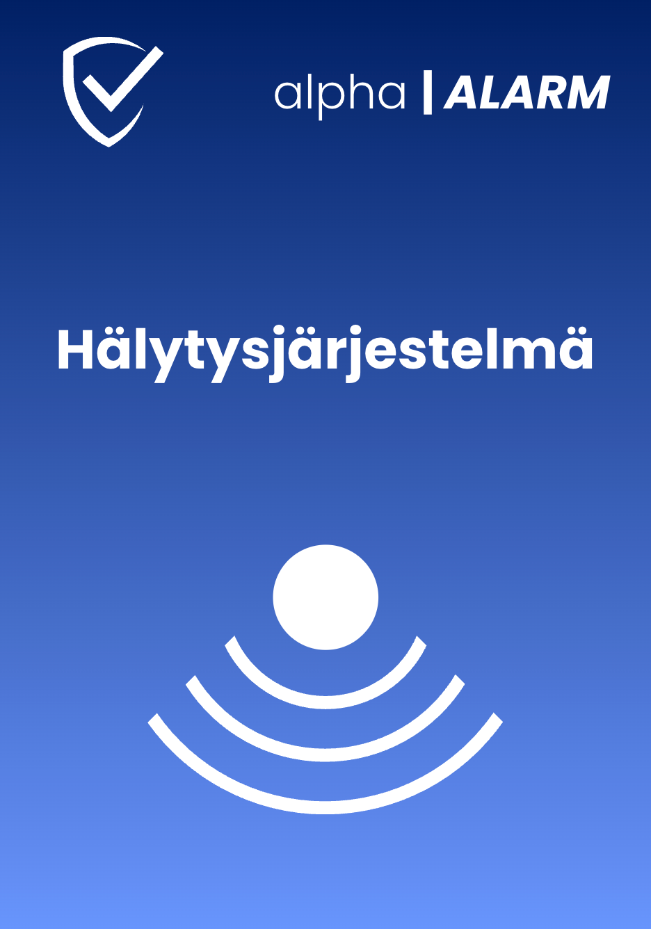 Hälytysjärjestelmä