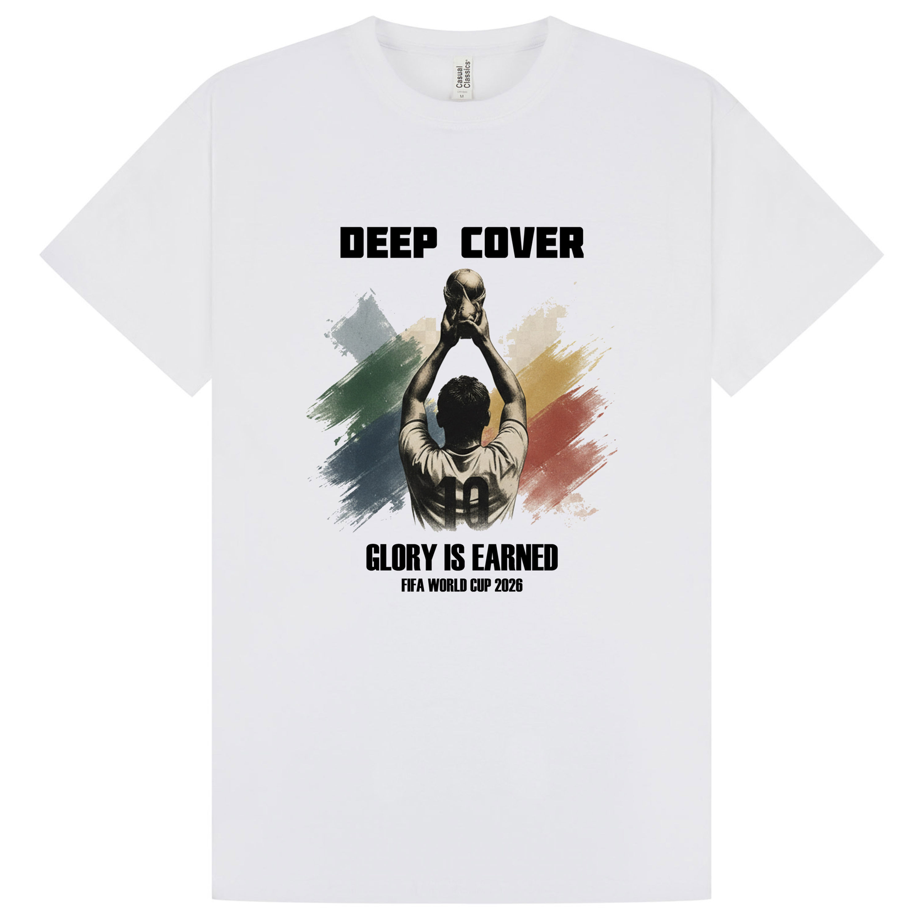 Glory Is Earned World Cup 2026 T-Shirt in White
