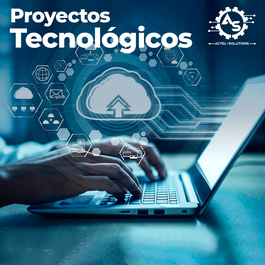 Proyectos Tecnológicos
