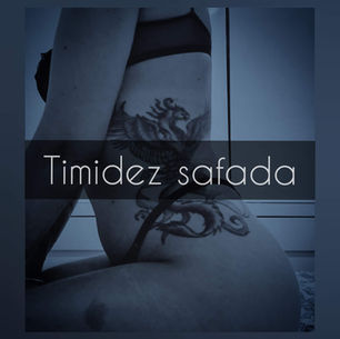 Timidez Safada
