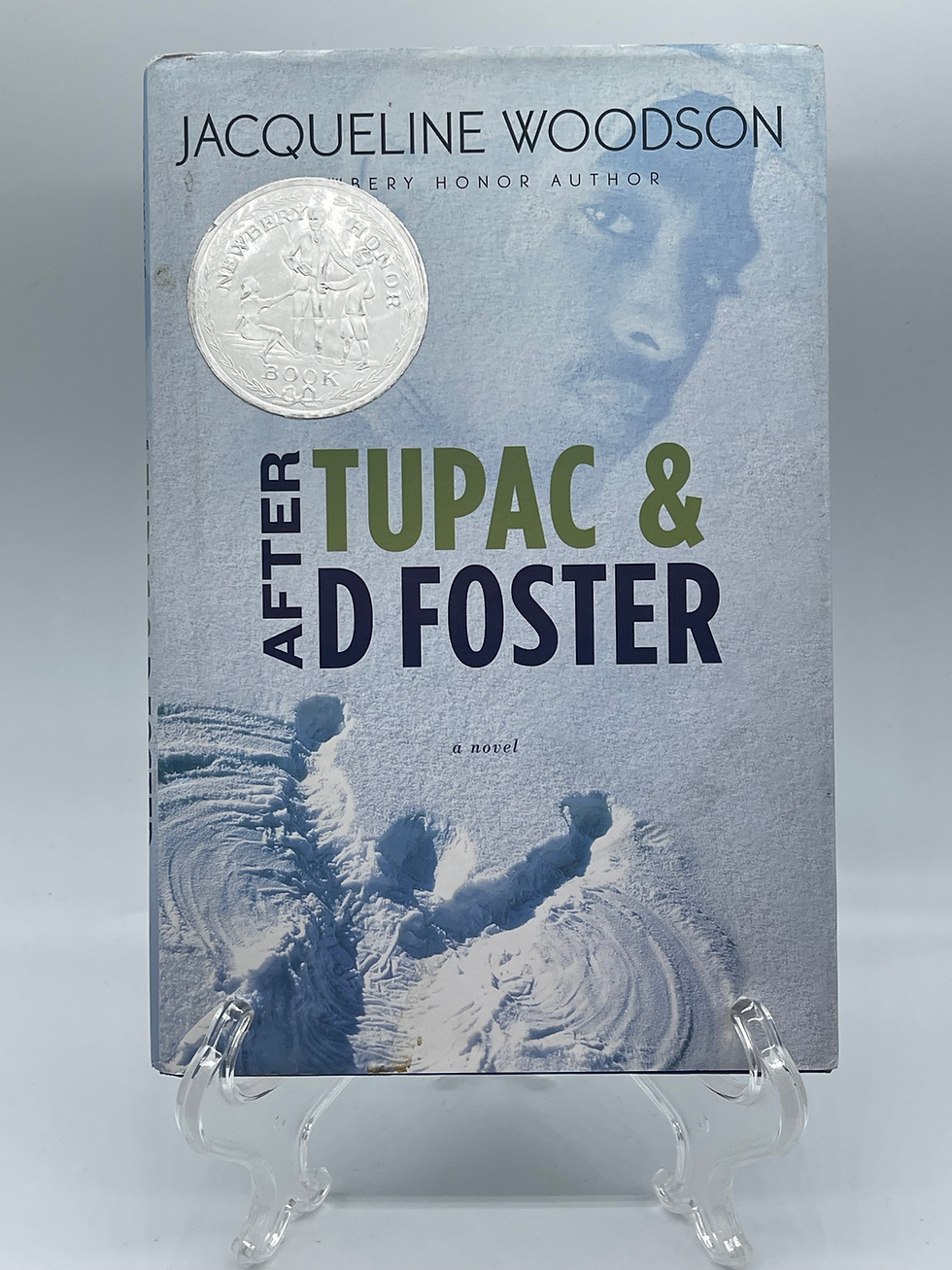 After Tupac & D Foster - Jacqueline Woodson