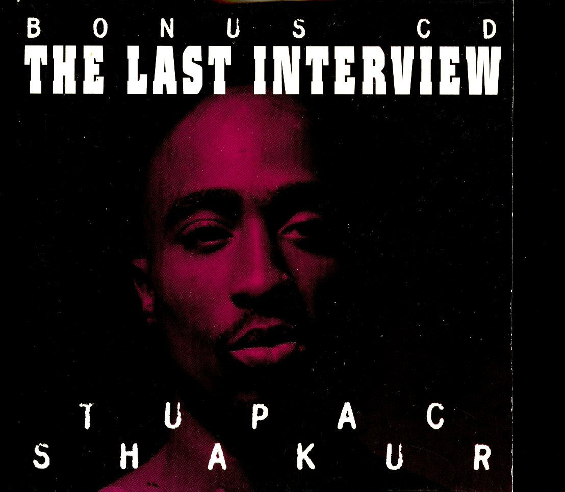 2Pac - The Last Interview CD