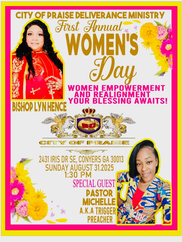 First Annual Women’s Day – City of Praise Deliverance Ministry