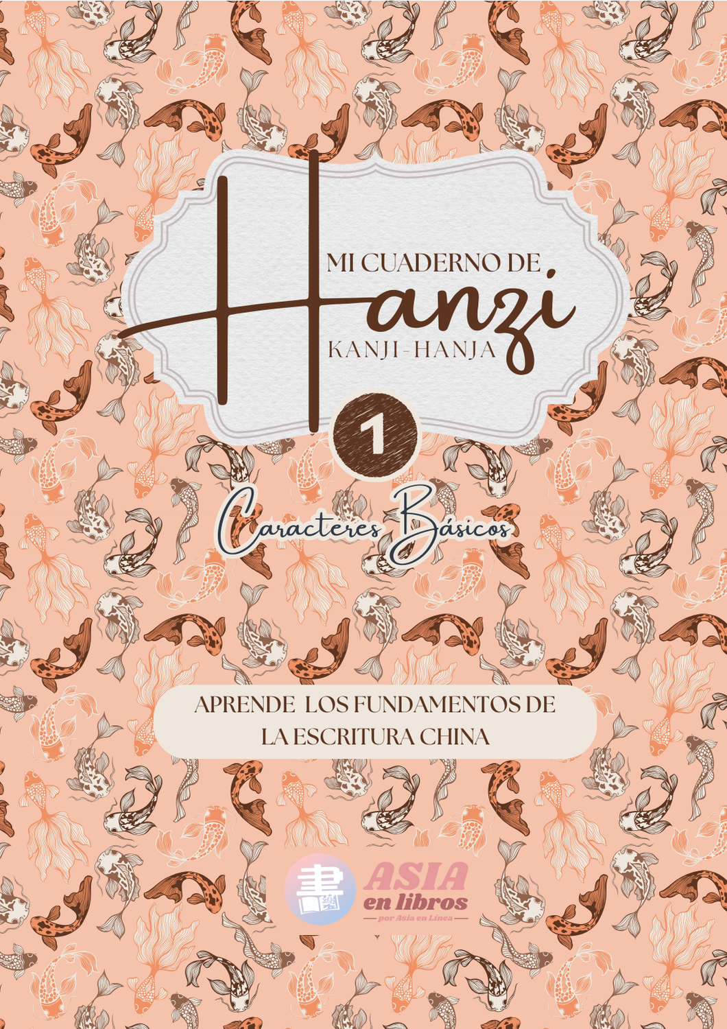 Mi cuaderno de Hanzi (Físico)