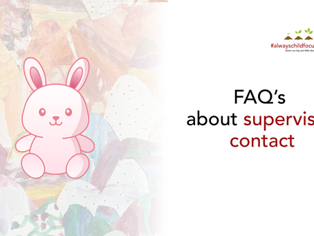 FAQs about supervised contact - part 1
