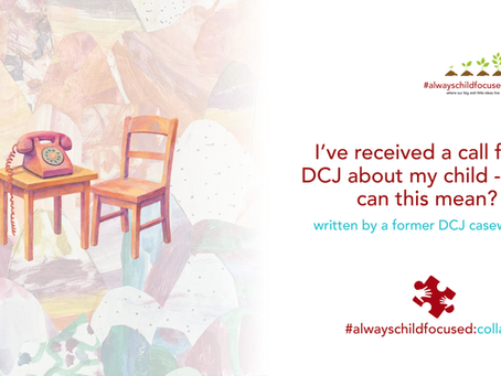 I’ve Received a Call from DCJ About My Child- What can this mean?