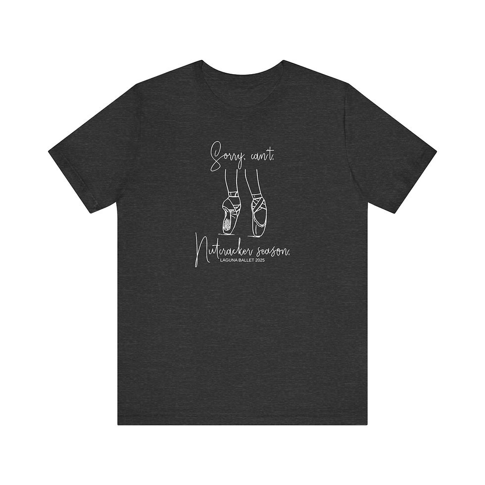 Thumbnail: ADULT Can't Nutcracker Season T-shirt