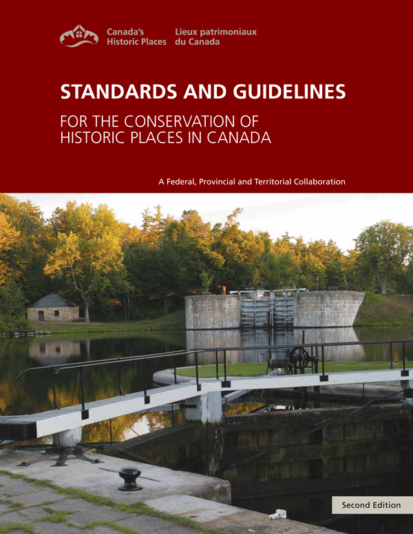 Standards and Guidelines for the Conservation of Historic Places in Canada 