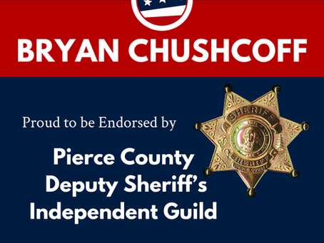 Pierce County Deputy Sheriffs endorsement if Bryan Chushcoff for Pierce County Prosecutor with red, white and blue background and sheriff badge