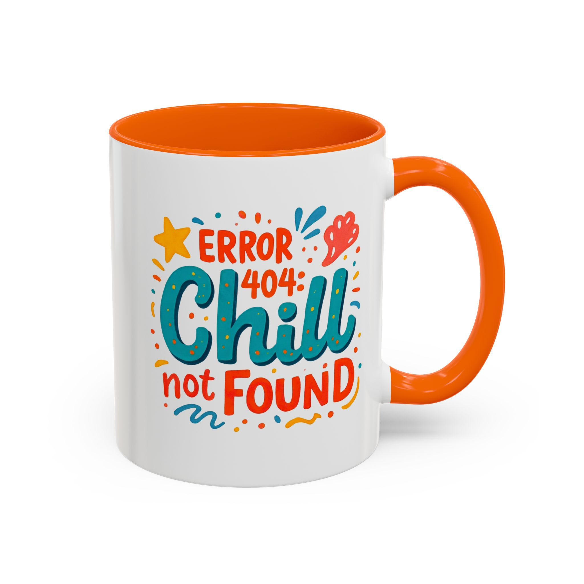 Mug (330ml/11oz) "Error 404 Chill Not Found"