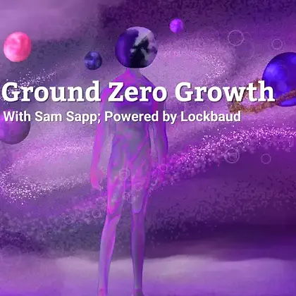 Ground Zero Growth Podcast.webp