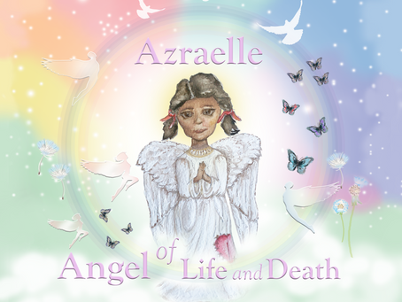 NEW - The Latest on the Publication of Azraelle