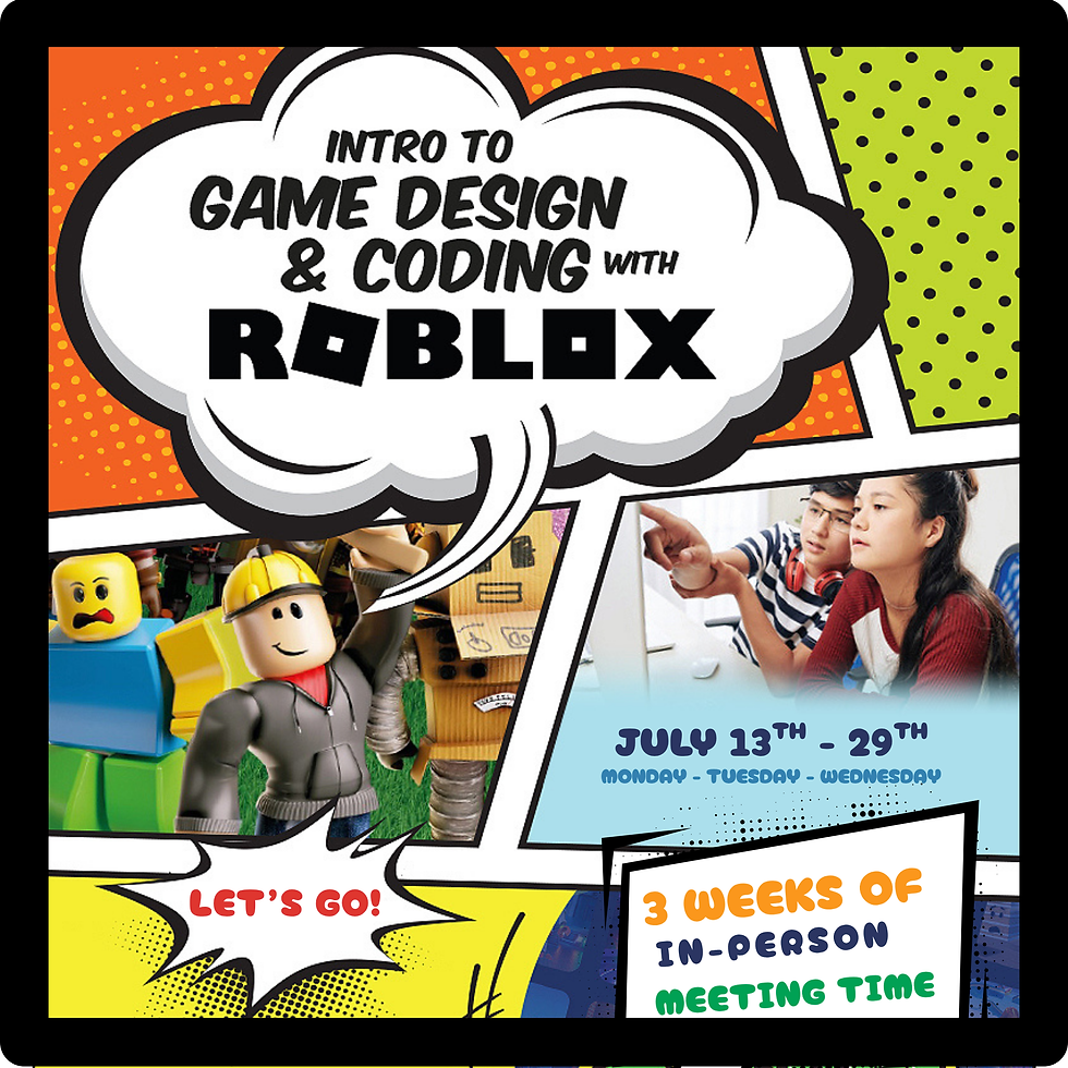 Intro to Game Design & Coding with Roblox