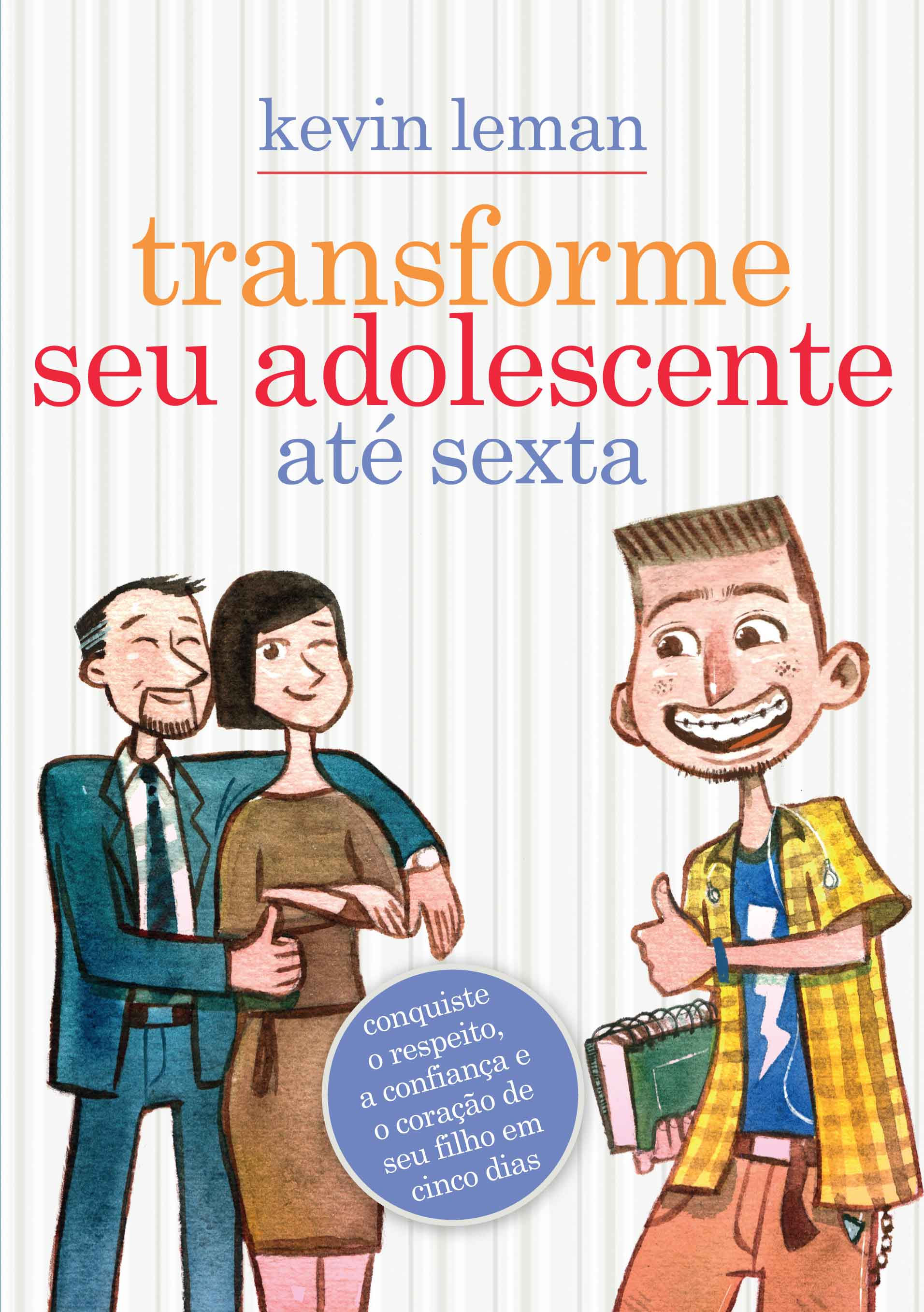 Livro: Transforme seu adolescente até sexta