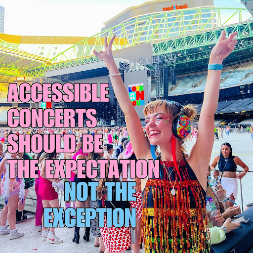 Image Description: Chloe at a stadium with eyes closed, happy face, colourful headphones on, holding her hands up in the air. Words over image "accessible concerts should be the expectation, not the exception"