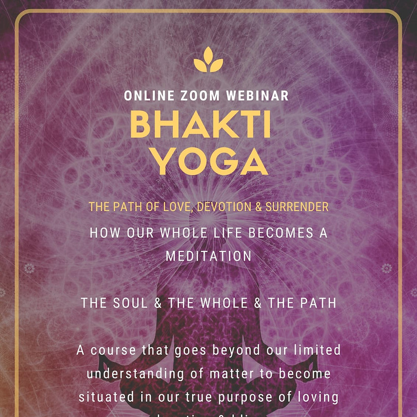 The Path of Bhakti Yoga