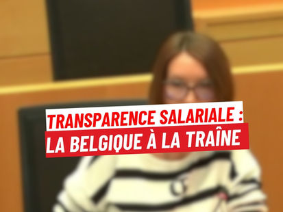 Transparence salariale : la Belgique à la traîne