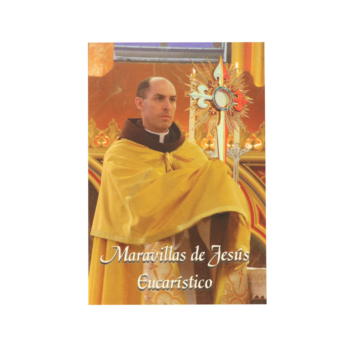 Maravillas de Jesús Eucarístico