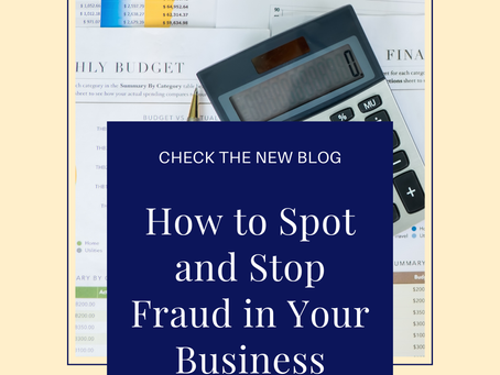 How to Spot and Stop Fraud in Your Business Finances