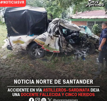 #NoticiasVR 🚨 Accidente vial deja una docente fallecida y cinco heridos en Norte de Santander